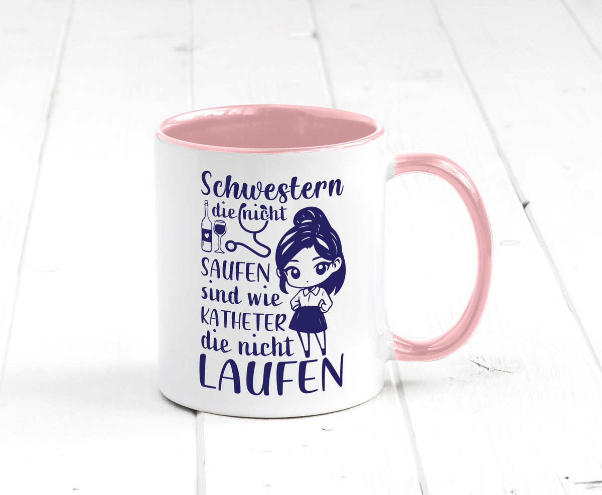 Schwestern die nicht saufen | Krankenschwester Alkolhol Geschenkidee Humor Tasse