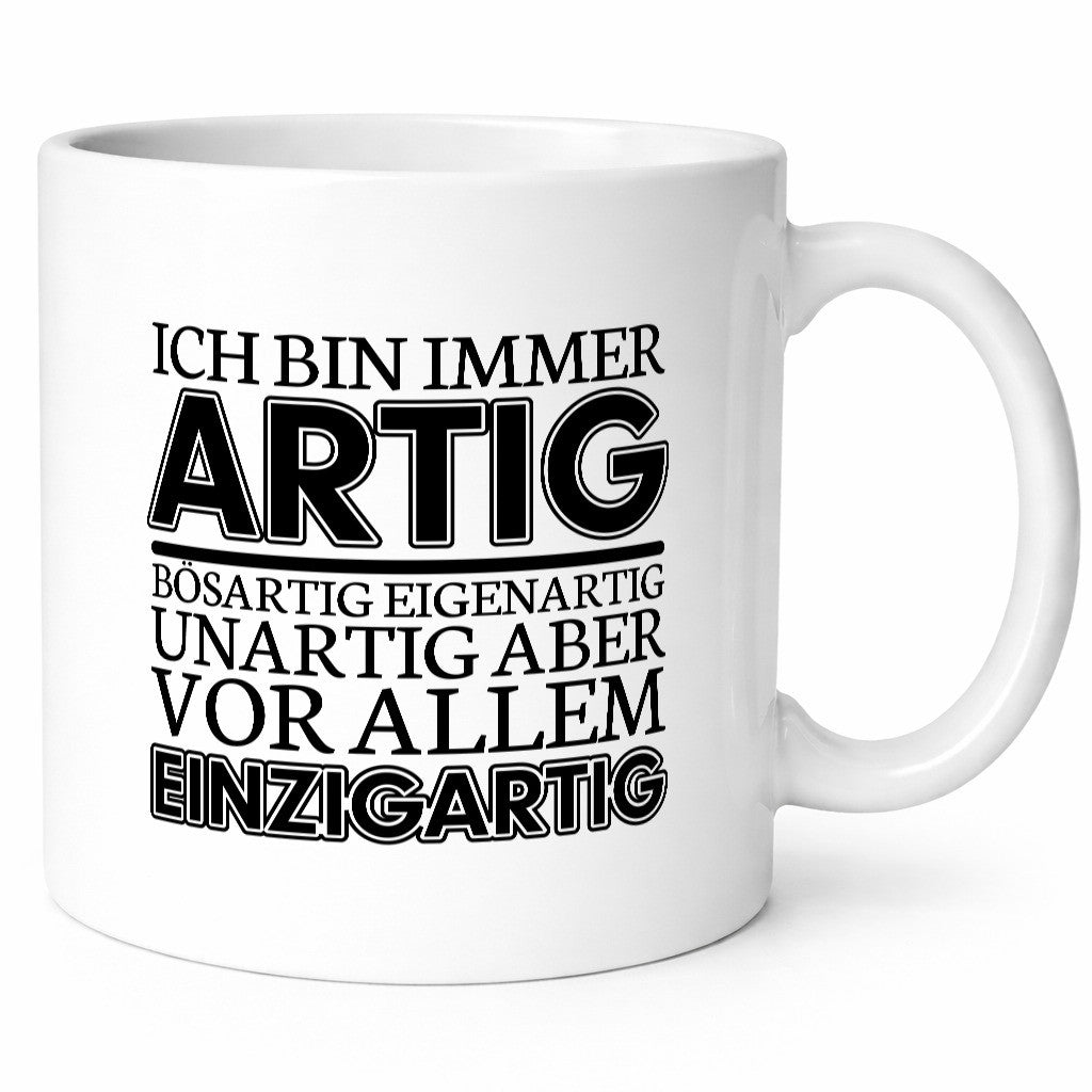 Immer einzigartig | Spruch Tasse witziges Statement Humor Geschenkidee