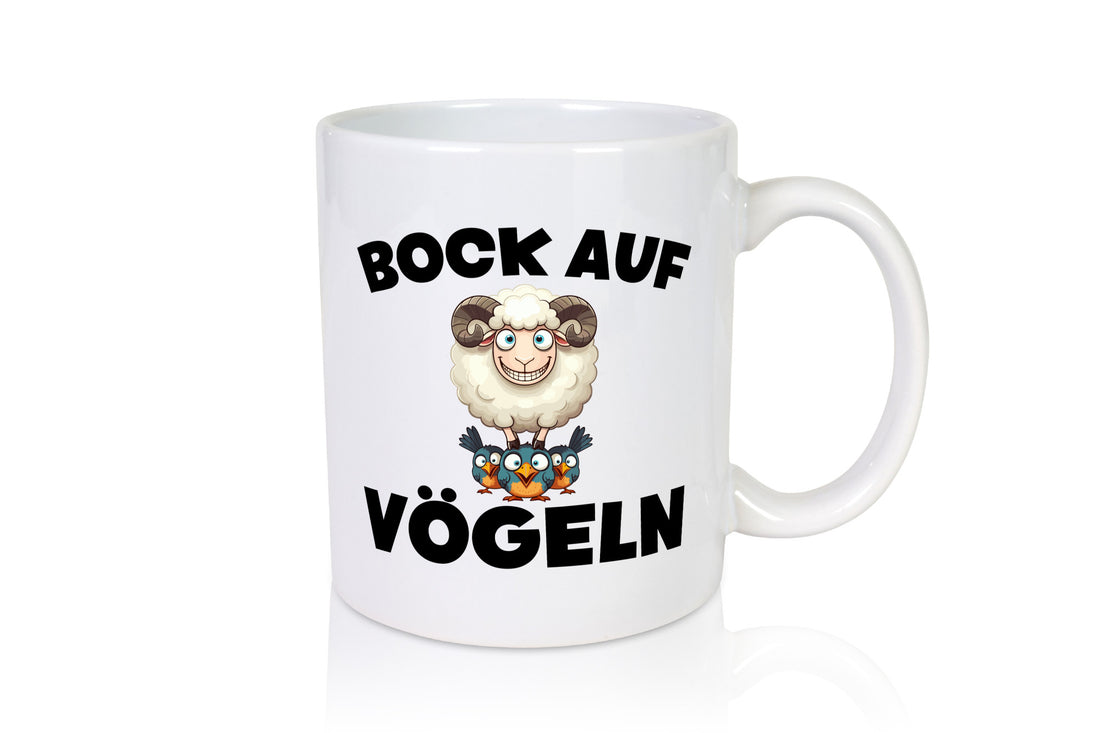 Bock auf Vögeln | Vögel Lustig v2 Humor Geschenkidee Geschenk Tasse