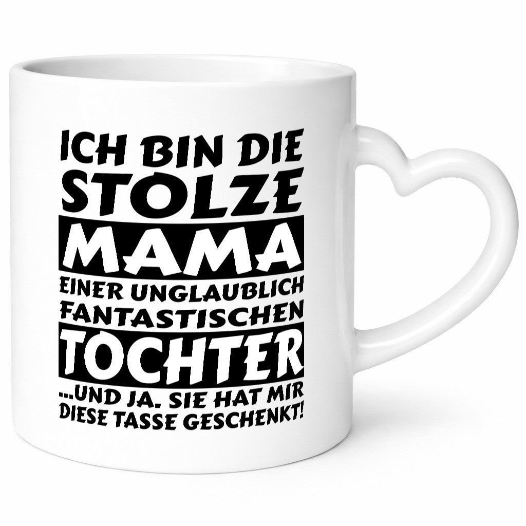 ich bin stolze Mama | Tochter Geschenk liebe dich lustiger Spruch Familie