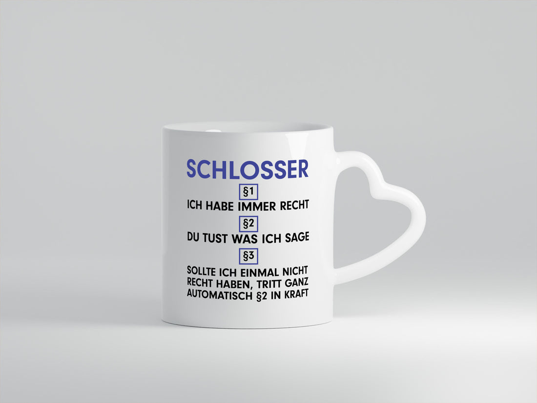 Ich habe immer Recht Schlosser | Beruf Schlosserei v2 Humor Arbeit Kollegen