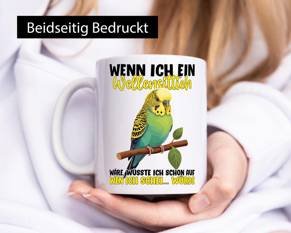 Wellensittich | Vogelbesitzer Humor Geschenkidee Tasse
