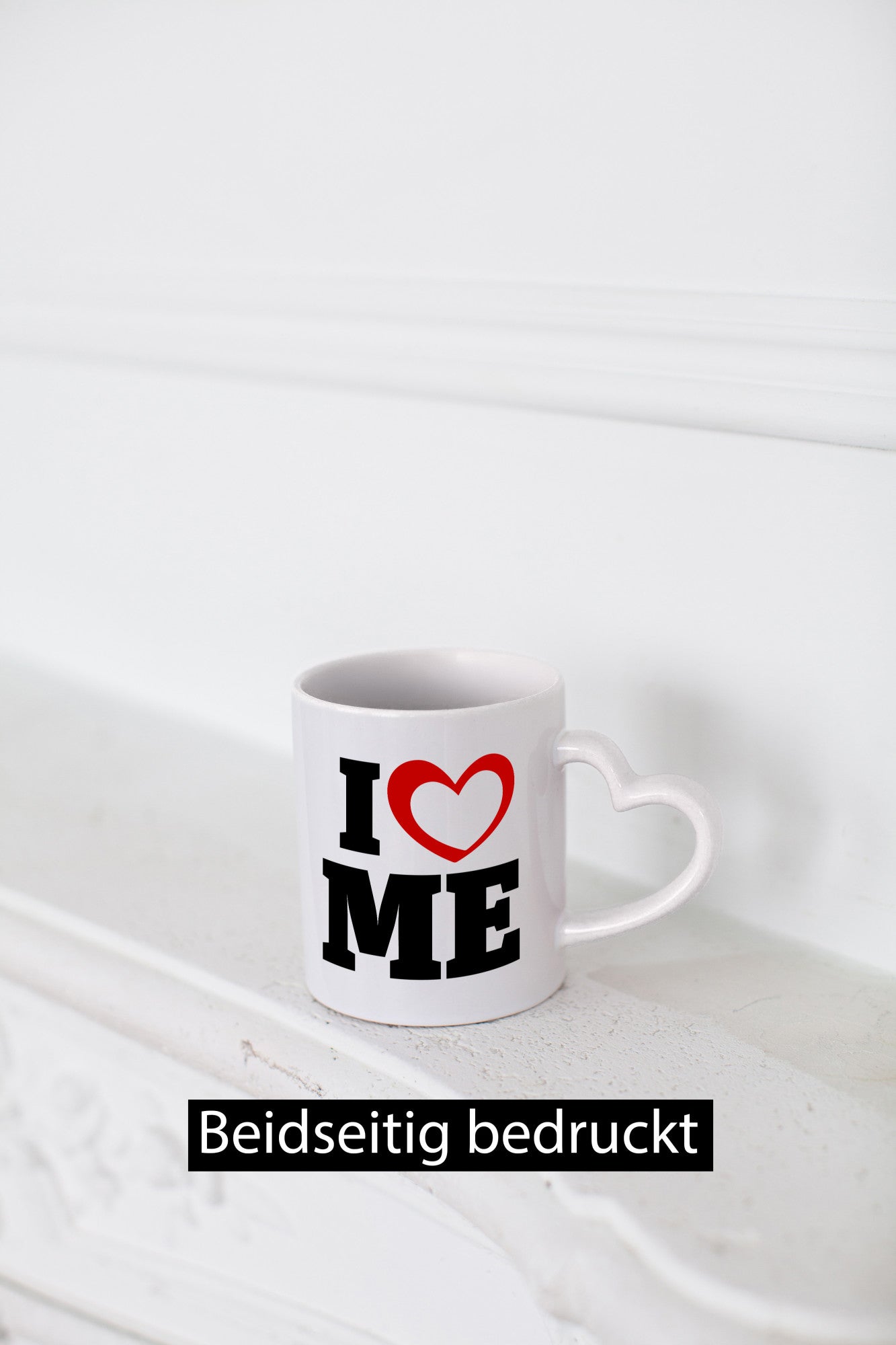 I love me vl5 Geschenkidee Humor Tasse