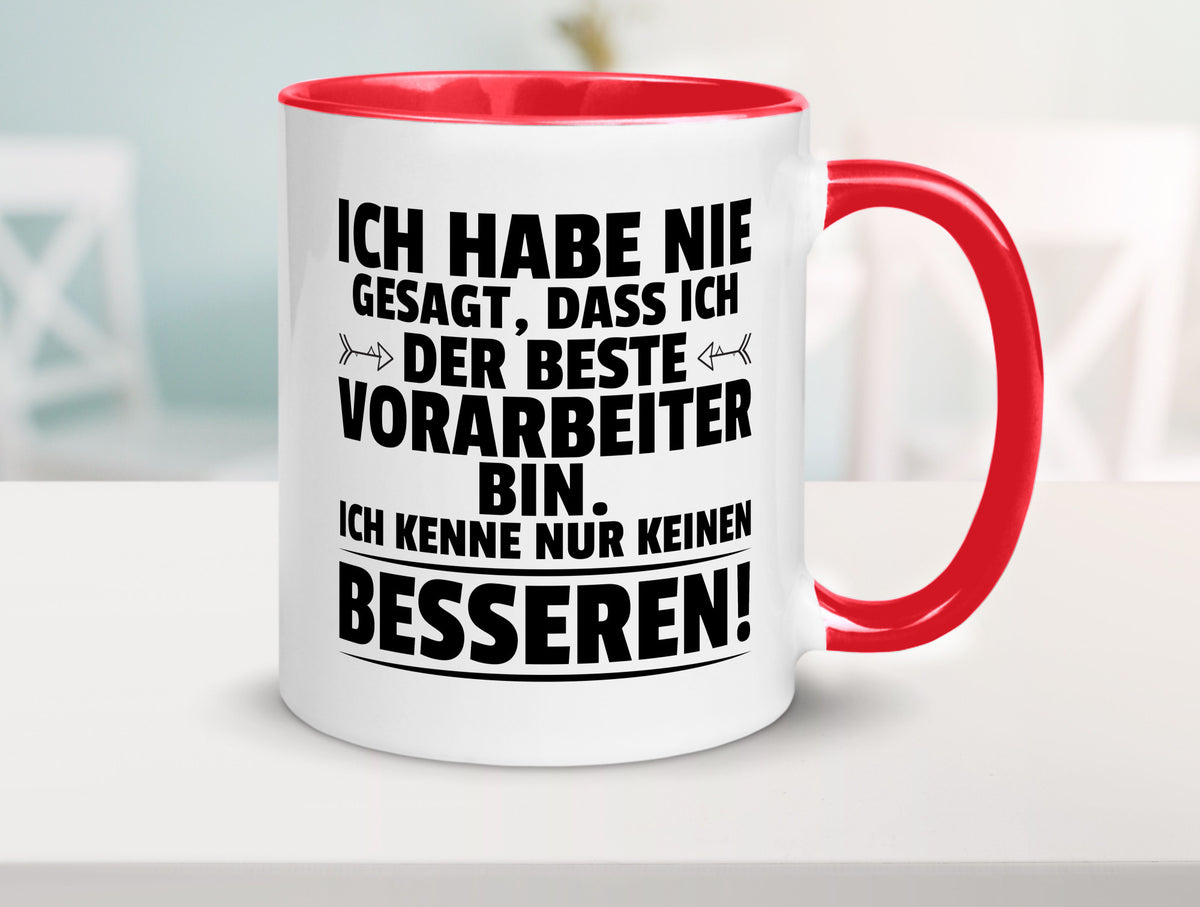 Der Beste Vorarbeiter | Kollege Teamleiter Humor Arbeit Kollegen Büro Tasse