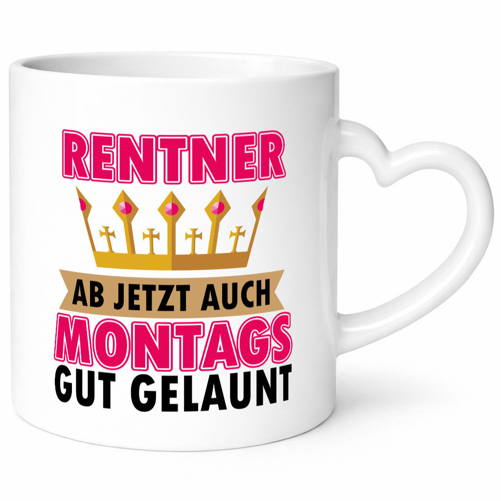 Gute Laune Rentner Humor Ruhestand Jubiläum Geschenkidee Tasse