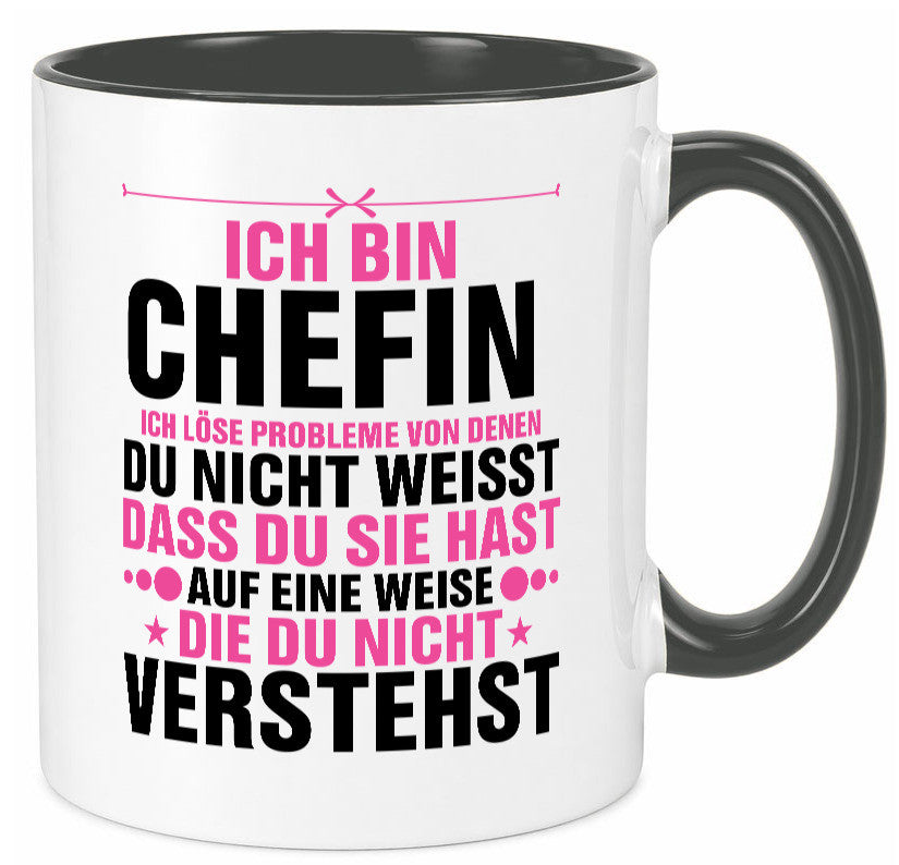 Löse Probleme: Chefin | Führungskraft Vorgesetzte lustiger Spruch Geschenk Tasse