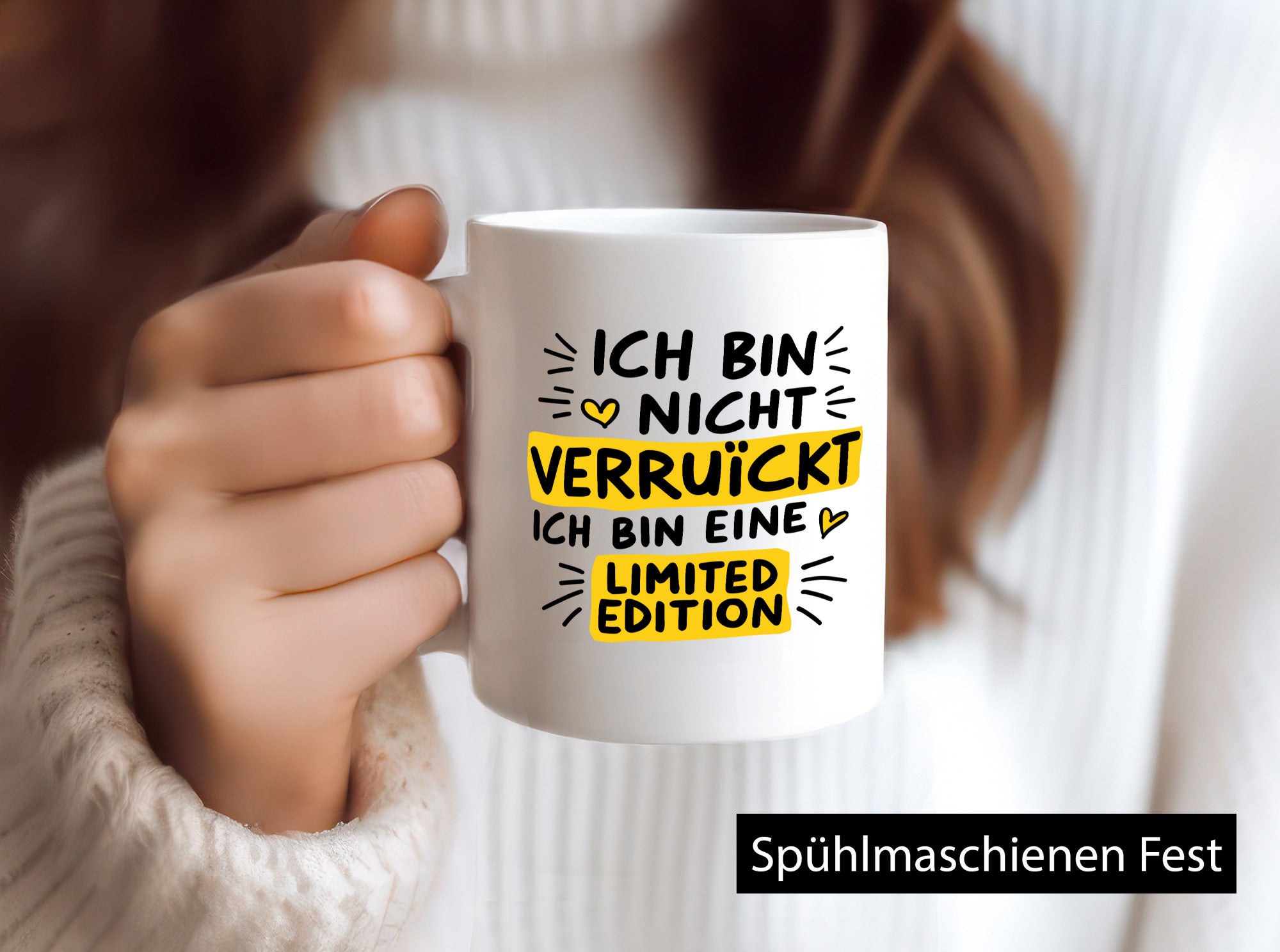 Bin nicht verrückt eine Limited Edition Geschenkidee Humor Tasse