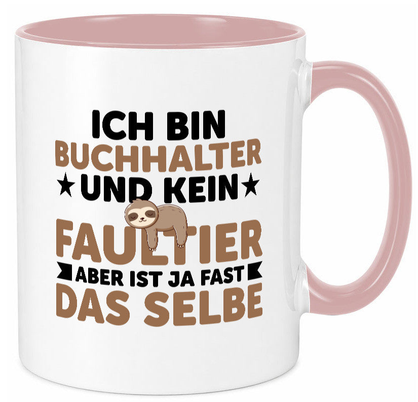 Ich bin kein Faultier: Buchhalter | Buchhaltung Humor lustig Tierliebhaber
