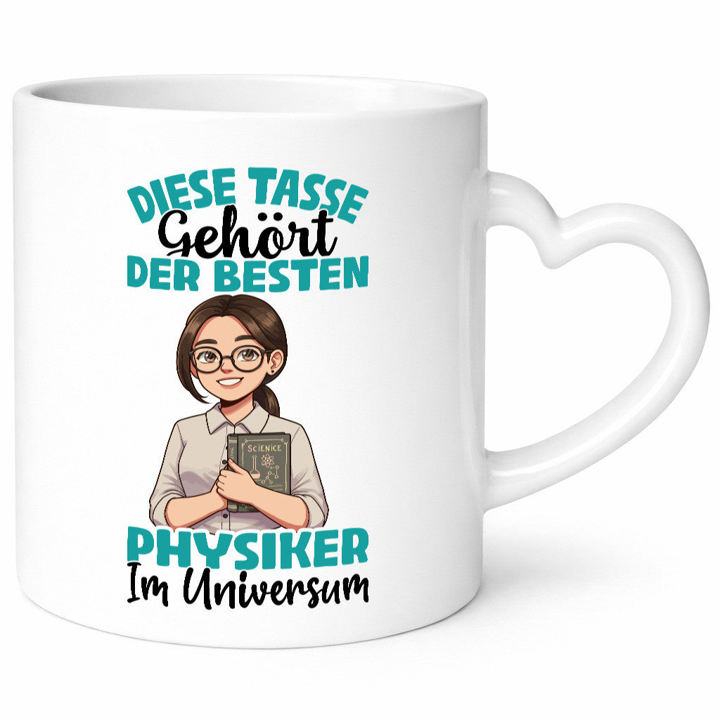 Im Universum: Physikerin | Physik Geschenkidee Humor Tasse
