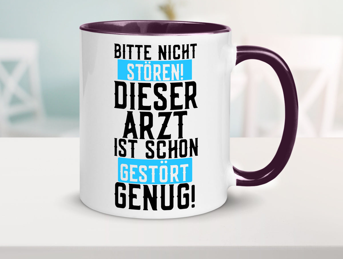 Bitte nicht stören | gestörter Arzt Sarkasmus Klinik Geschenkidee Humor Tasse