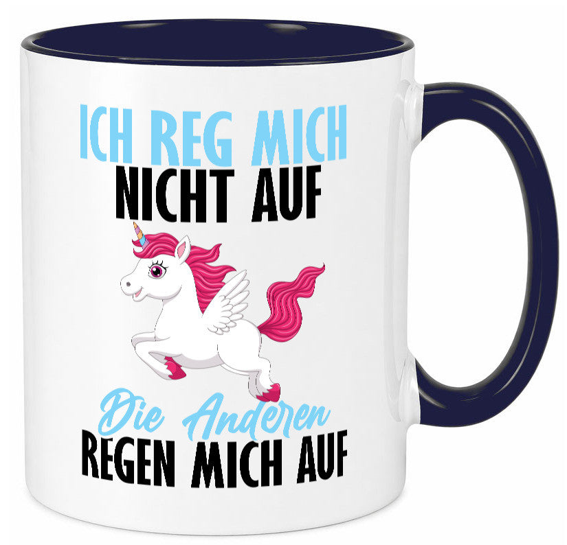 Ich reg mich nicht auf lustiger Spruch Geschenk Humor Geschenkidee Tasse