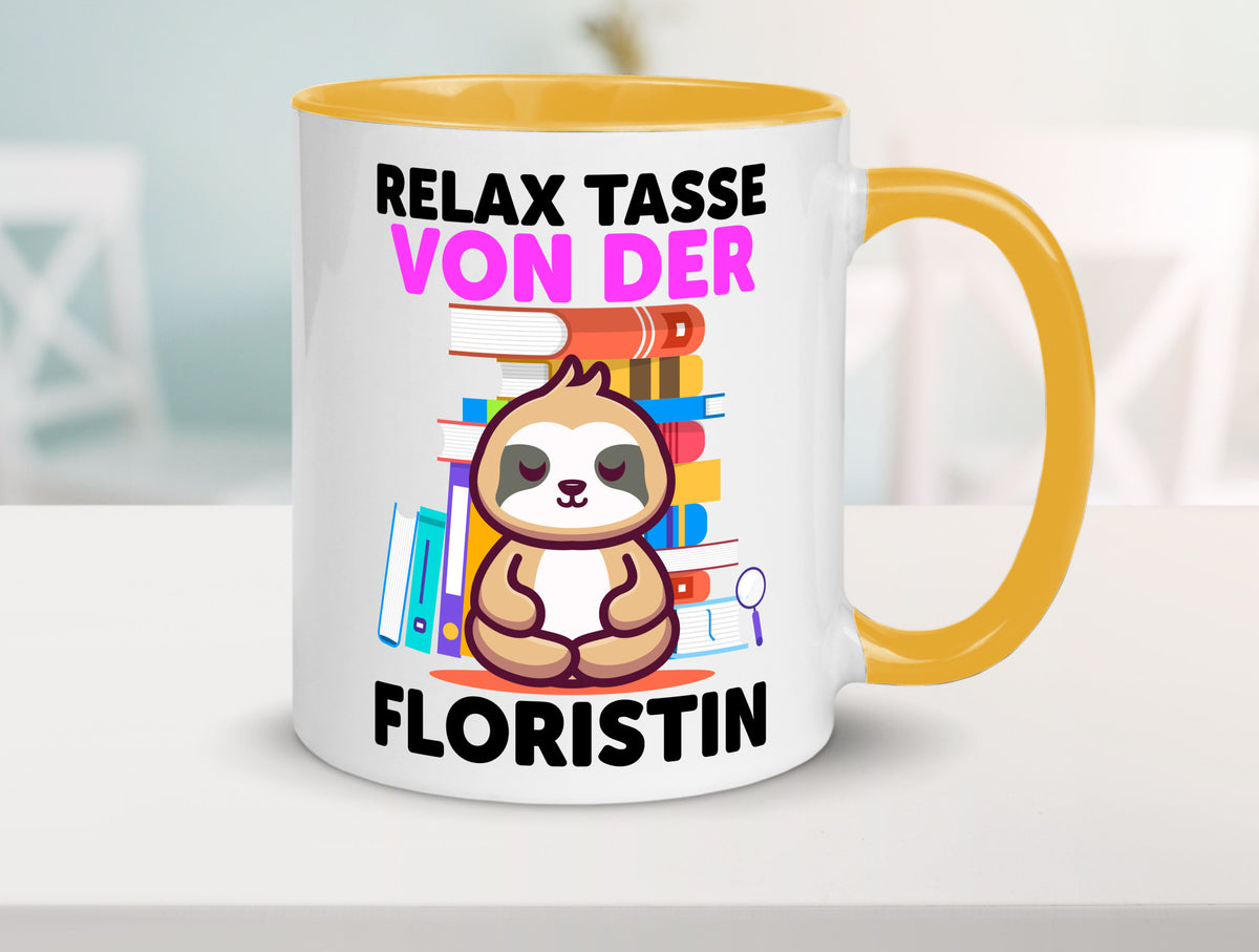 Relax Tasse: Floristin | Blumen Verkäuferin Humor Geschenkidee Tasse