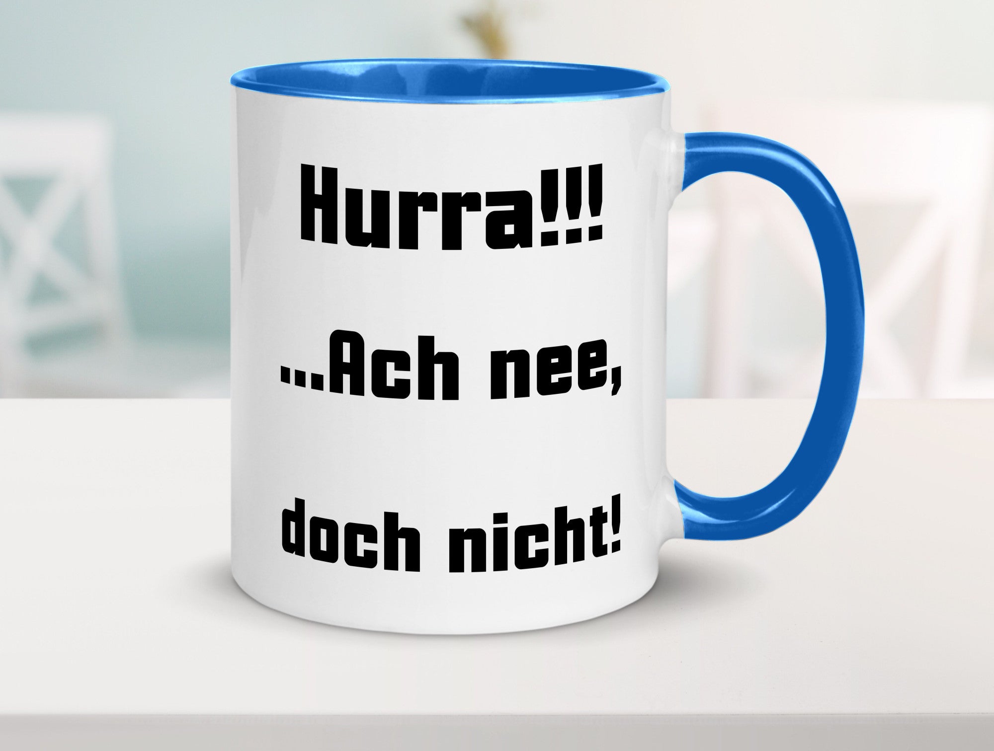 Hurta ach nee, doch nicht Geschenk Humor Geschenkidee lustiger Spruch Tasse