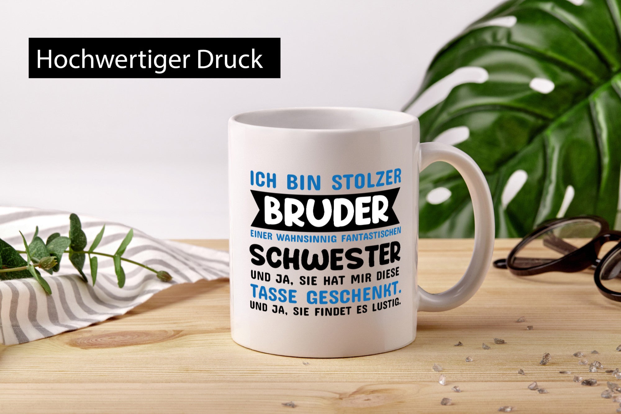 Ich bin stolzer Bruder Humor Geschenkidee Tasse