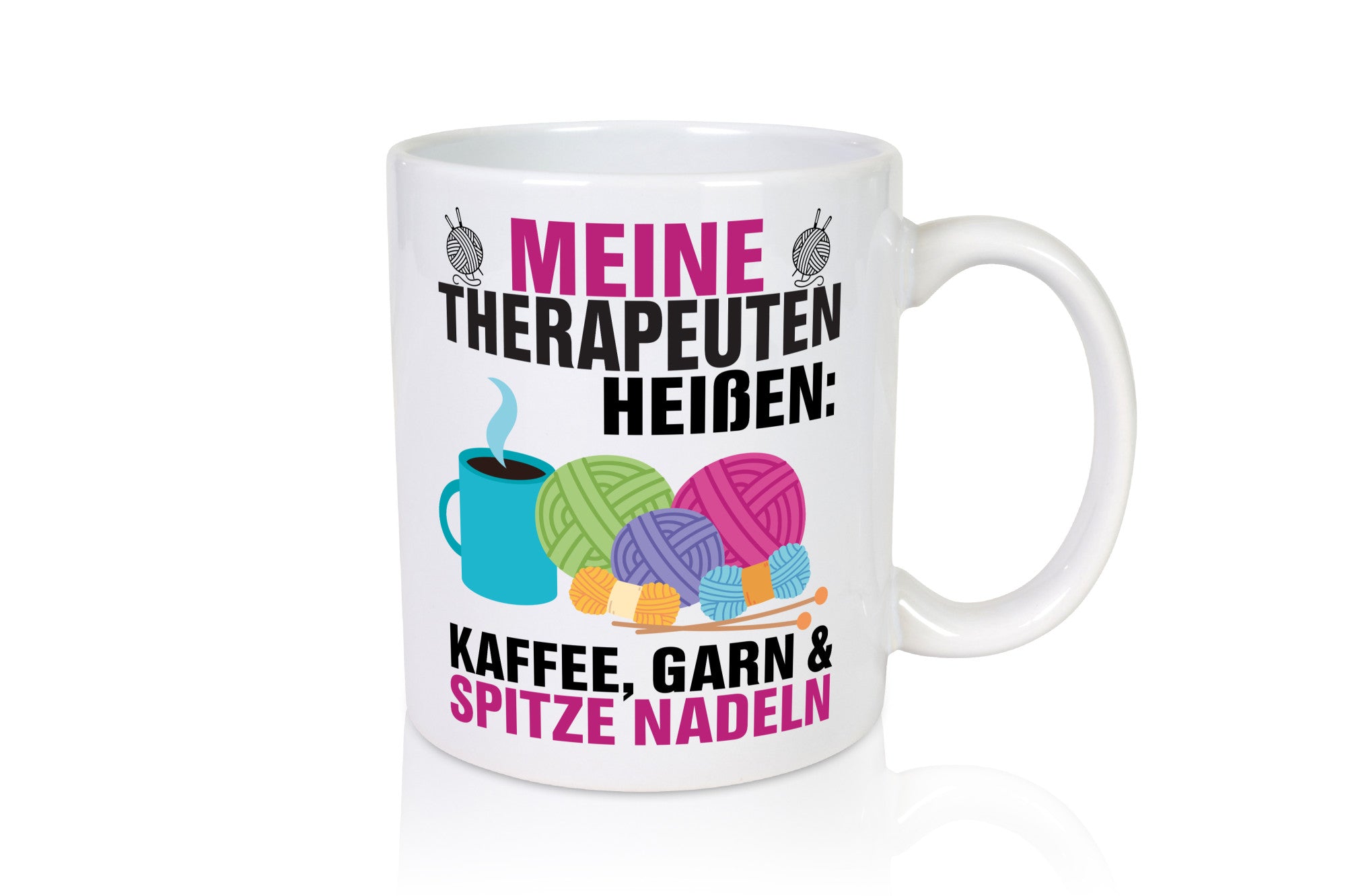 Meine Therapeuten heißen | Strickzubehör Stricken Geschenkidee Humor Tasse
