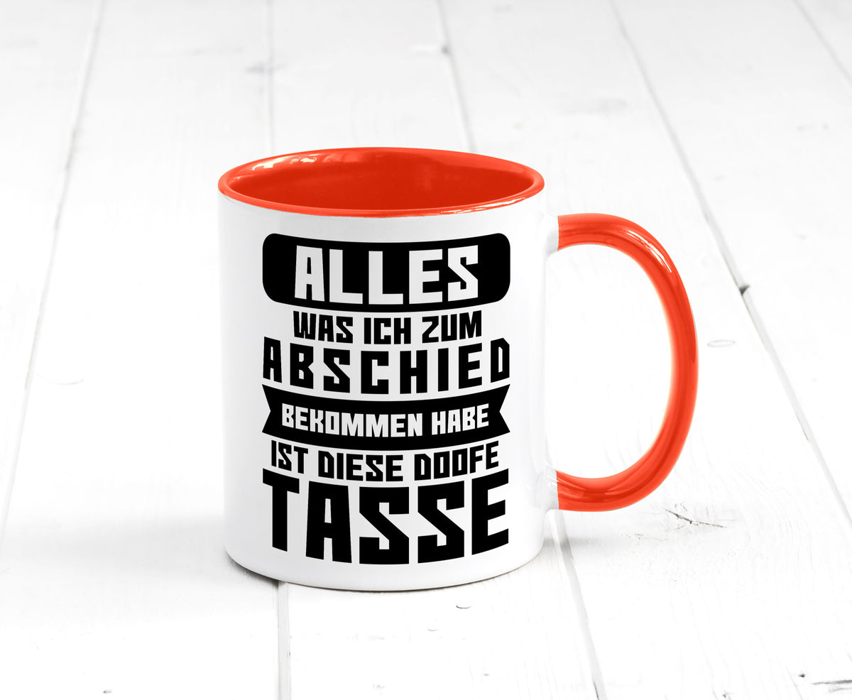 Zum Abschied | Kollegen Jobwechsel Büro Abschluss Geschenk Arbeit lustiger Tasse