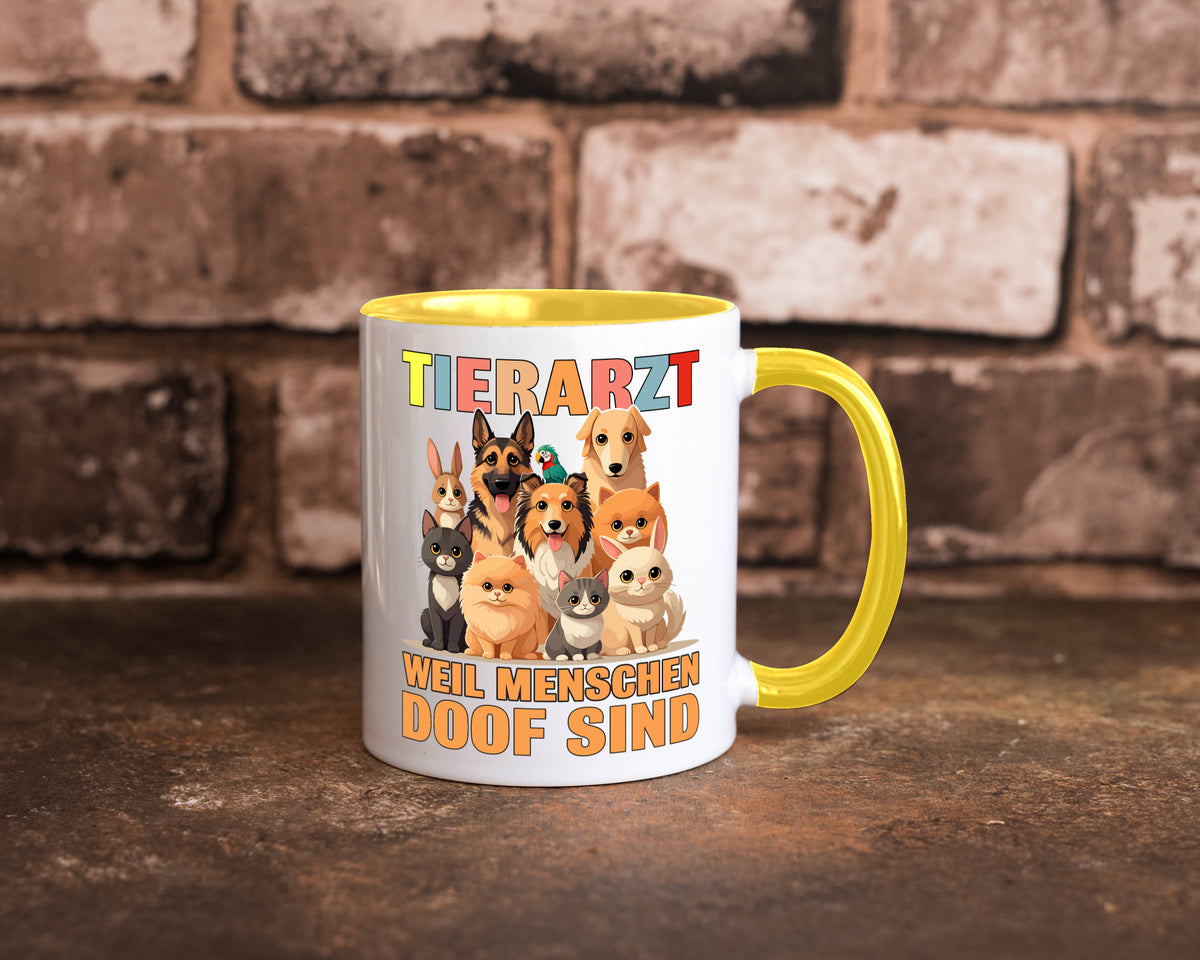 Tierarzt weil Menschen doof sind | Tierärztin lustig Tierliebhaber Humor Tasse
