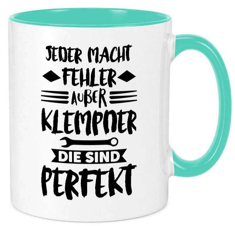 Jeder macht fehler nur Klempner sind Perfekt Humor Geschenkidee Tasse