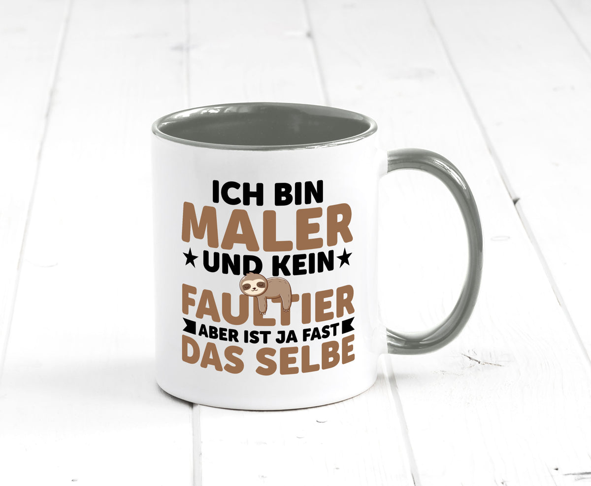 Ich bin kein Faultier: Maler | Malerei v2 lustiger Spruch Geschenk Tasse