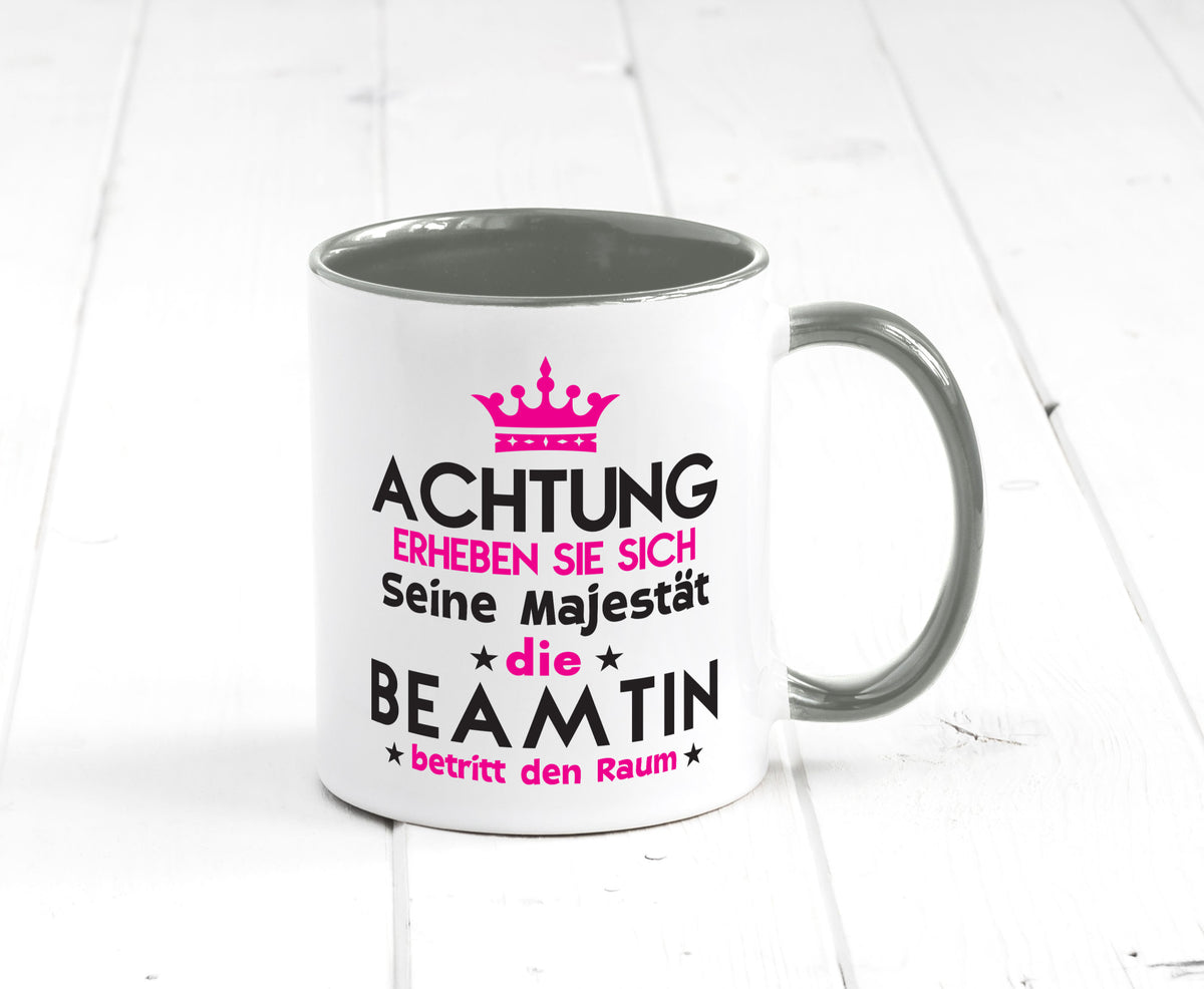 Seine Majestät Beamtin | Verbeamtung öffentlicher Dienst Geschenkidee Humor Tasse