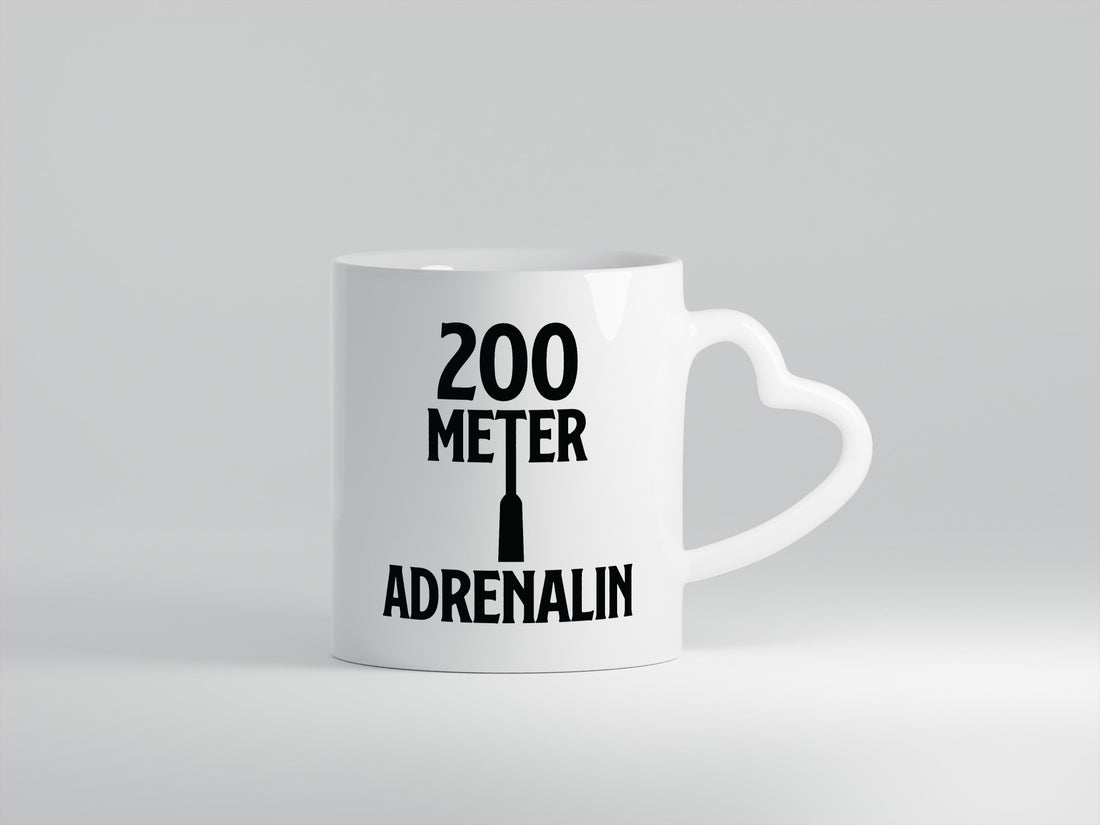 200 Meter Adrenalin v2 lustig Humor Geschenkidee Geschenk Tasse