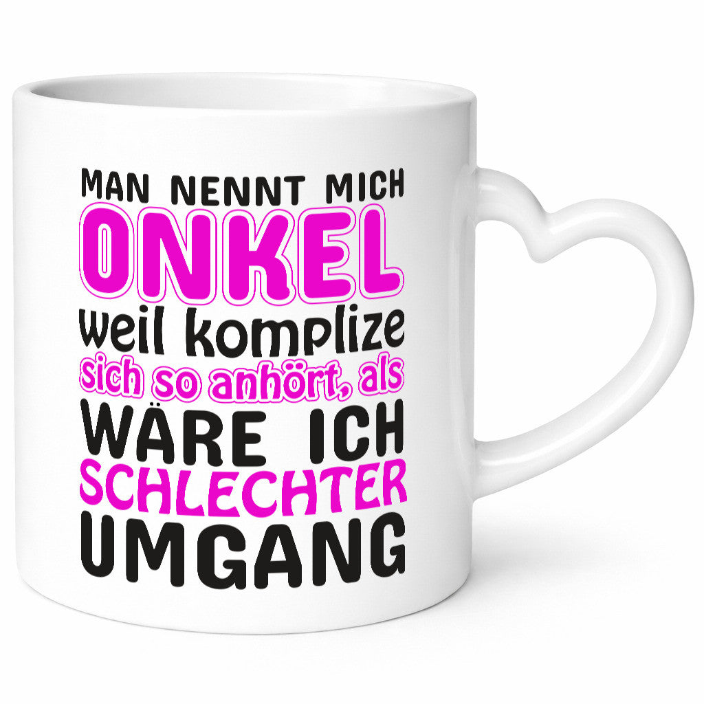 Man nennt mich Onkel | lustiger Spruch cooler Humor Geschenkidee Tasse