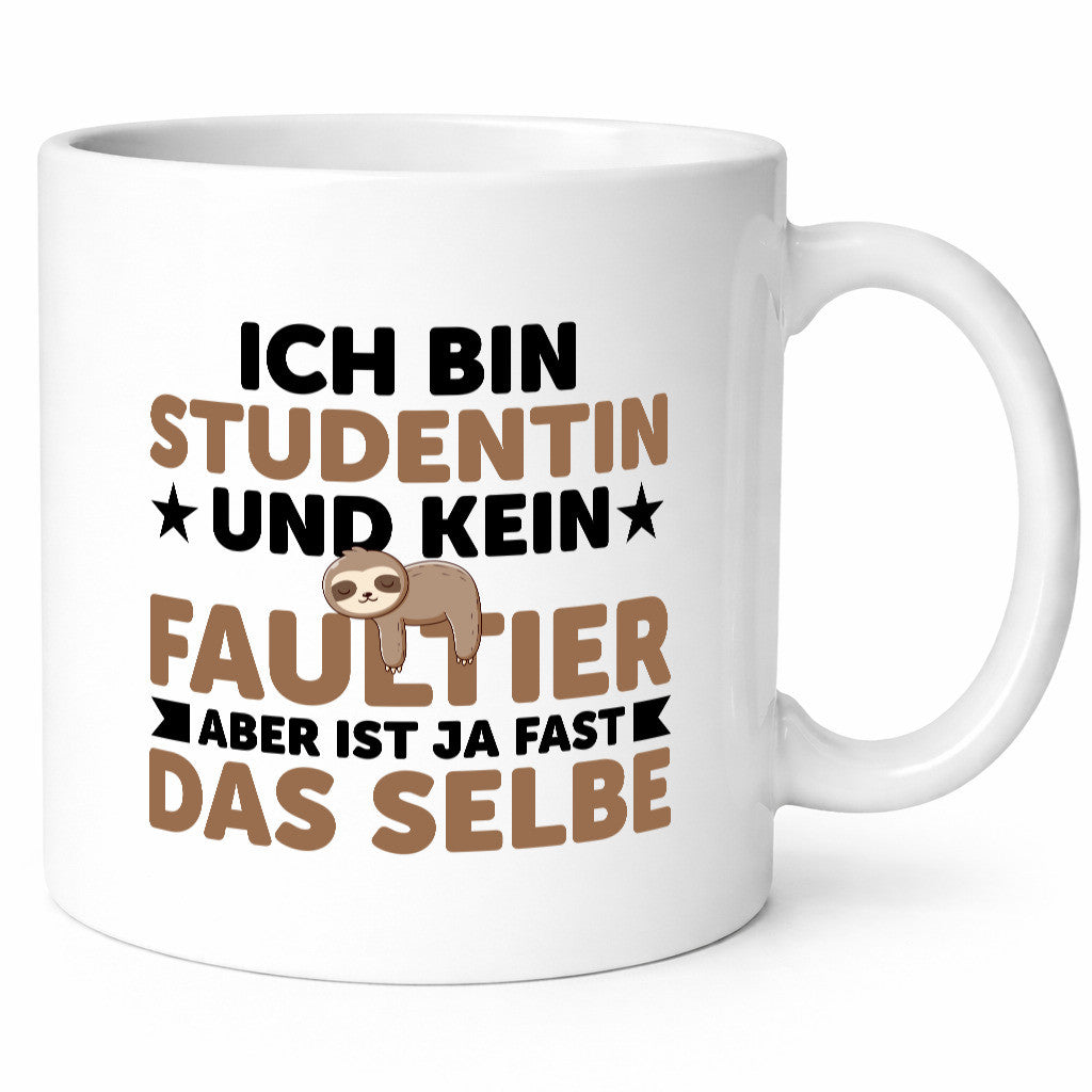 Ich bin kein Faultier: Studentin | Uni Studium Geschenk Tierliebhaber Humor