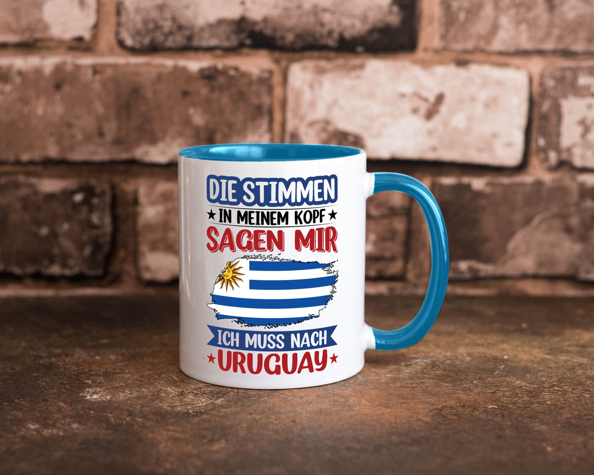Uruguay | Urlaub Stimmen in meinem Kopf Traumland Geschenk Humor Geschenkidee Tasse
