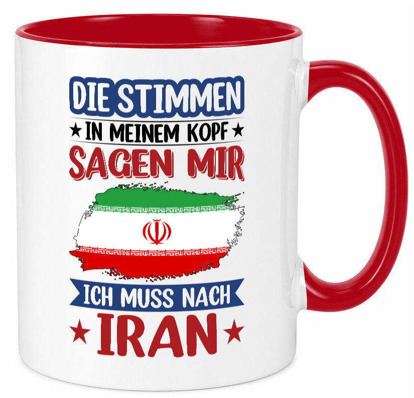 Iran | Urlaub Stimmen in meinem Kopf Traumland Humor Geschenkidee Tasse