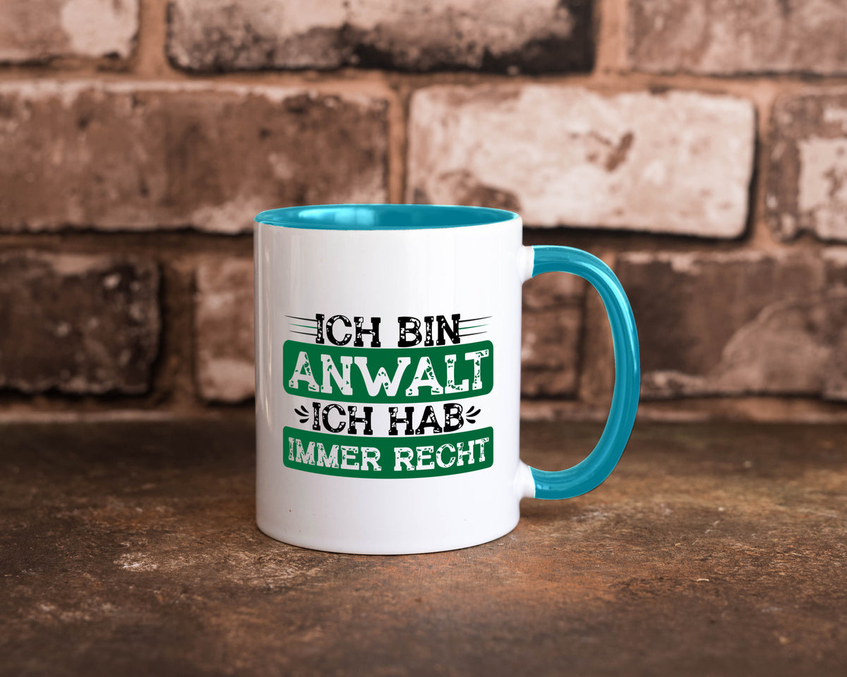 Ich bin Anwalt habe immer Recht | Jura Humor Geschenkidee Tasse