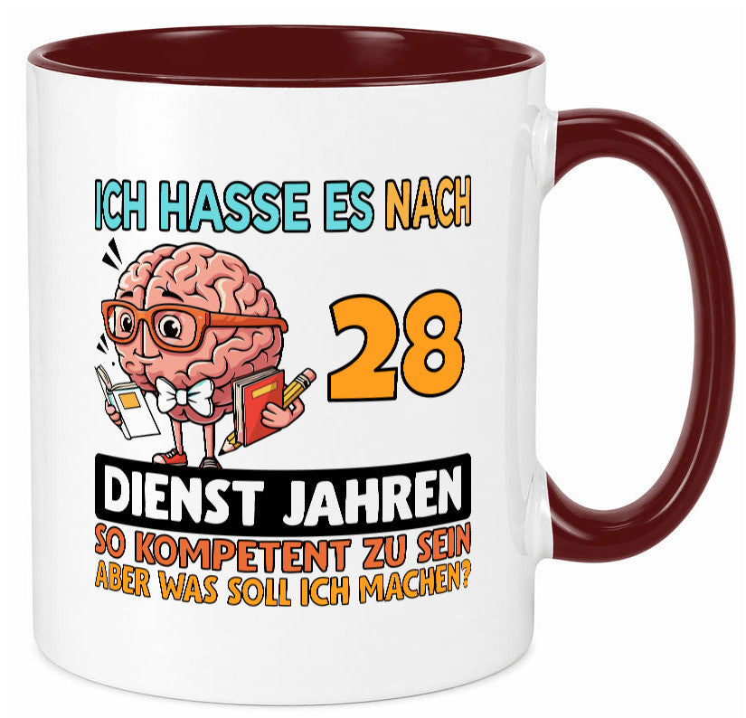 28 Dienstjahre | Arbeit Kompetent Geschenkidee Kollegen Büro Humor Tasse