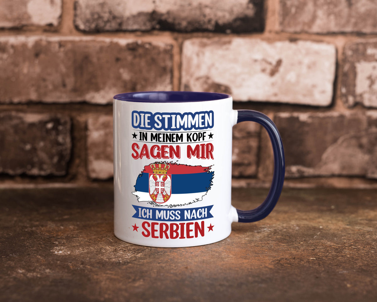 Serbien | Urlaub Stimmen in meinem Kopf Traumland v2 Geschenk Humor Tasse