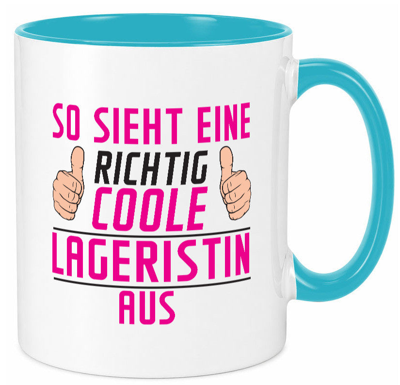 Richtig Coole Lageristin | Beruf Lager Arbeiterin Humor Arbeit Kollegen Büro Tasse