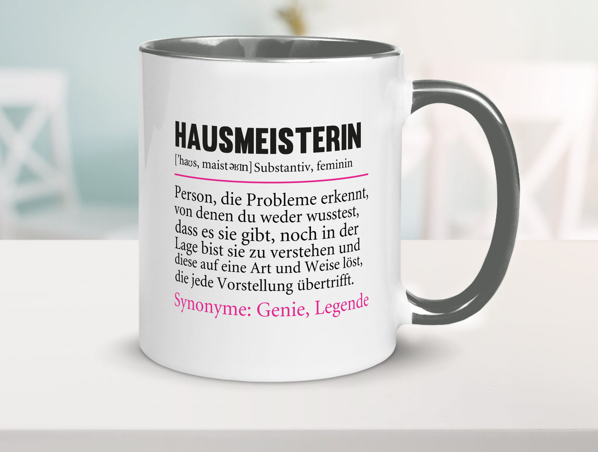 Hausmeisterin | Hauswart Beruf Spruch Humor Geschenkidee Arbeit Kollegen Büro Tasse