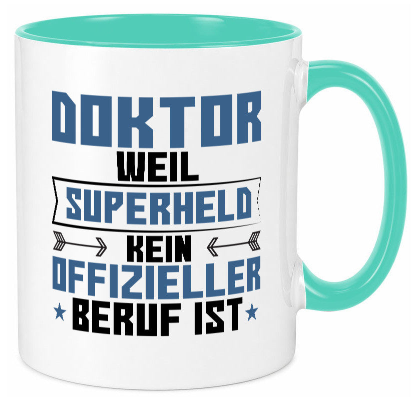Superheld Doktor | Doktorand Doktortitel lustiger Spruch Geschenk Humor Tasse