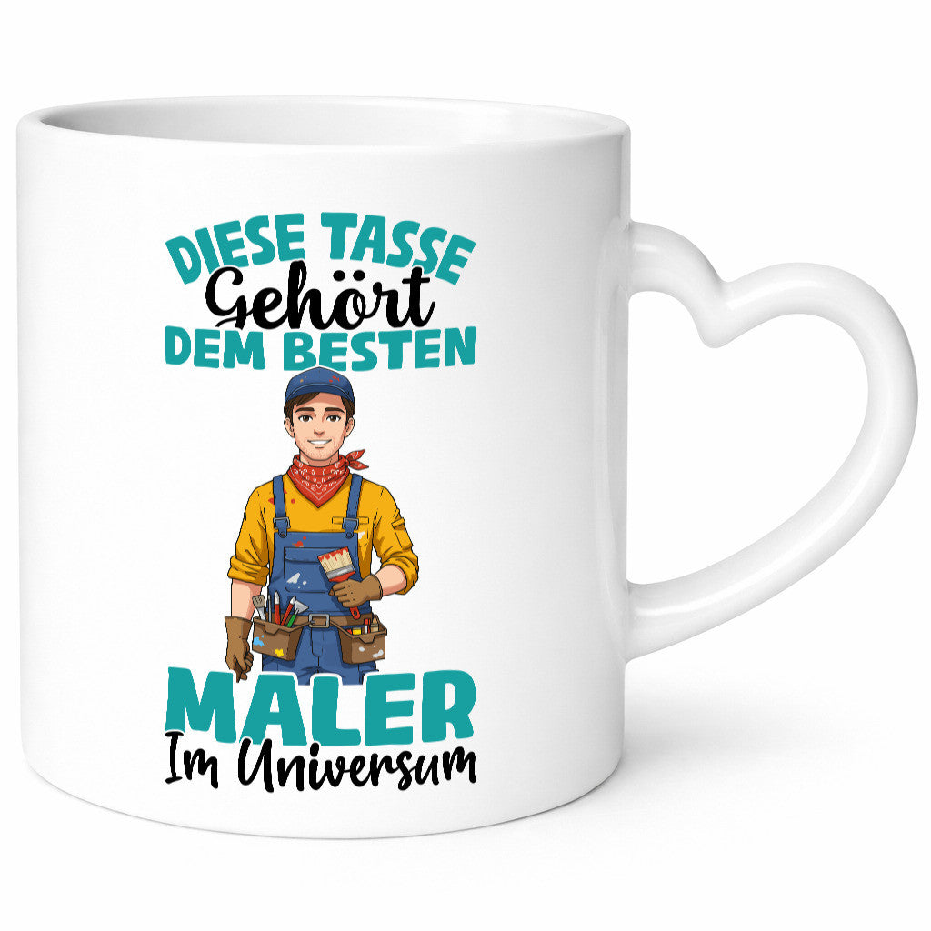 Im Universum: Maler | Malerei lustiger Spruch Geschenk Humor Geschenkidee Tasse