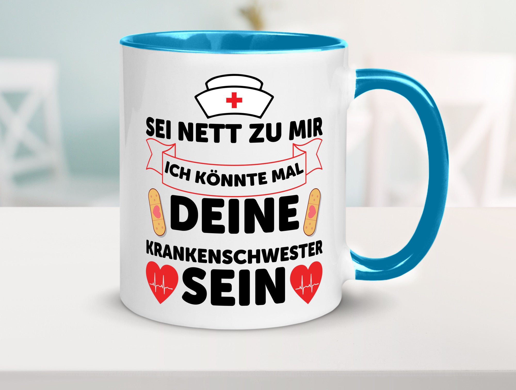 Ich könnte deine Krankenschwester sein | Pflegekraft Geschenkidee Humor Tasse