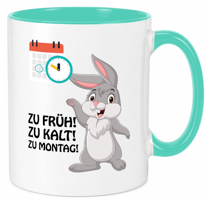 Kalter Montag Geschenkidee Humor Tasse