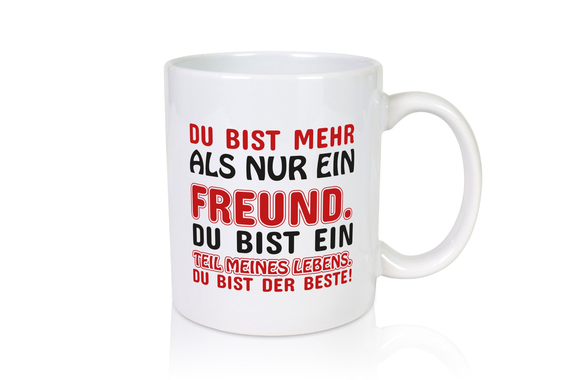 Mehr als nur ein Freund | Bester Freundschaft Geschenkidee Humor Tasse