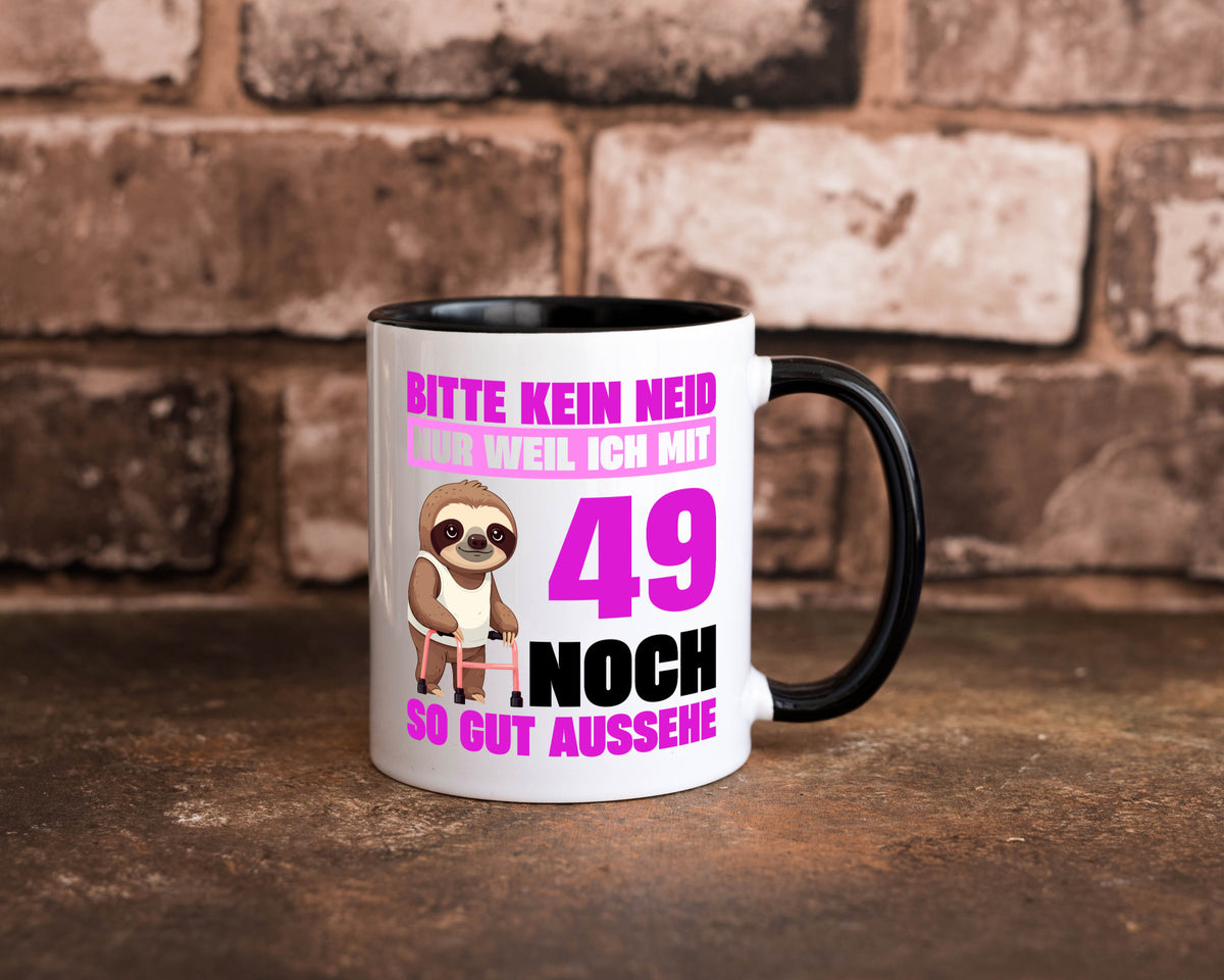 49. Geburtstag | Bitte kein neid Faultier 49 Jahre Humor Geschenkidee Tasse
