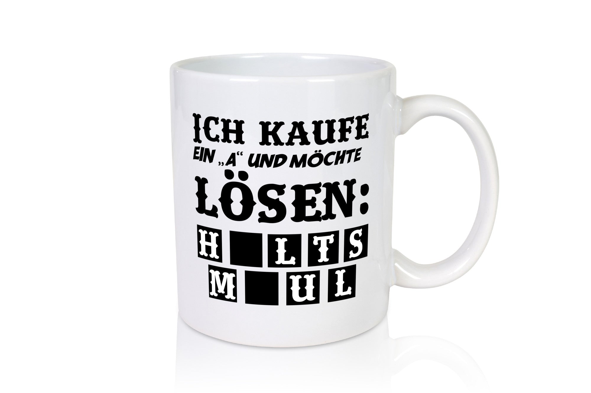 Ich kaufe ein ?A? Geschenk Humor Geschenkidee lustiger Spruch Tasse