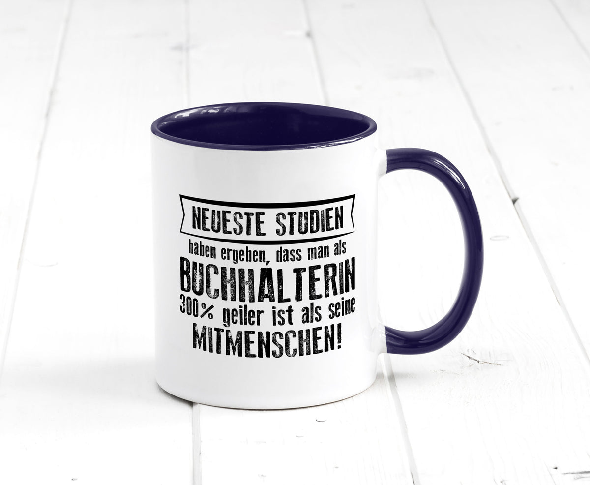Neuste Studien: Buchhalterin | Buchhaltung Humor Geschenkidee Tasse