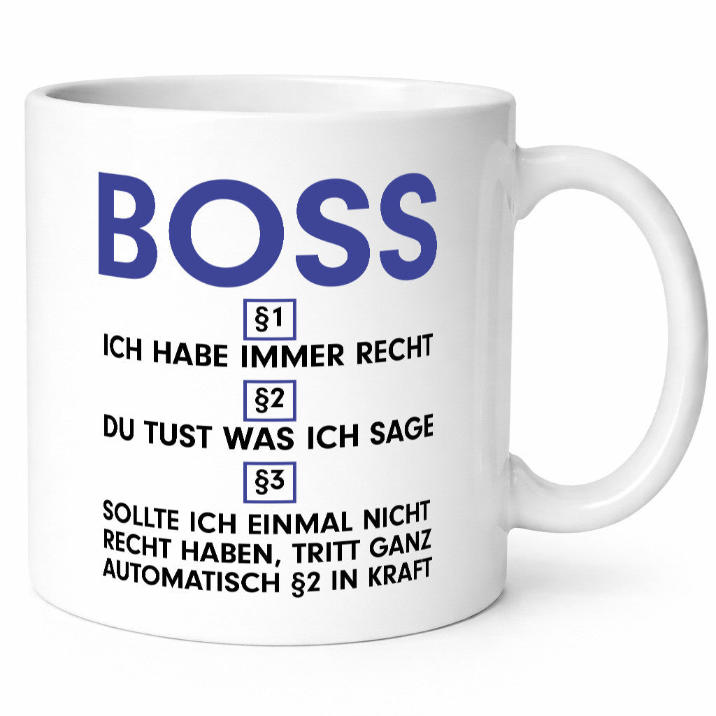 Ich habe immer Recht Boss | Führungskraft Vorgesetzter v2 lustig Humor