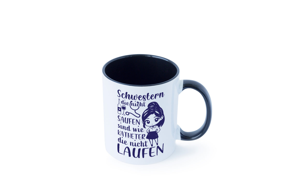 Schwestern die nicht saufen | Krankenschwester Alkolhol Geschenkidee Humor Tasse