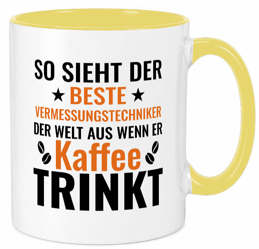 Kaffee trinkt: Vermessungstechniker | Techniker Geschenk Humor Geschenkidee Tasse