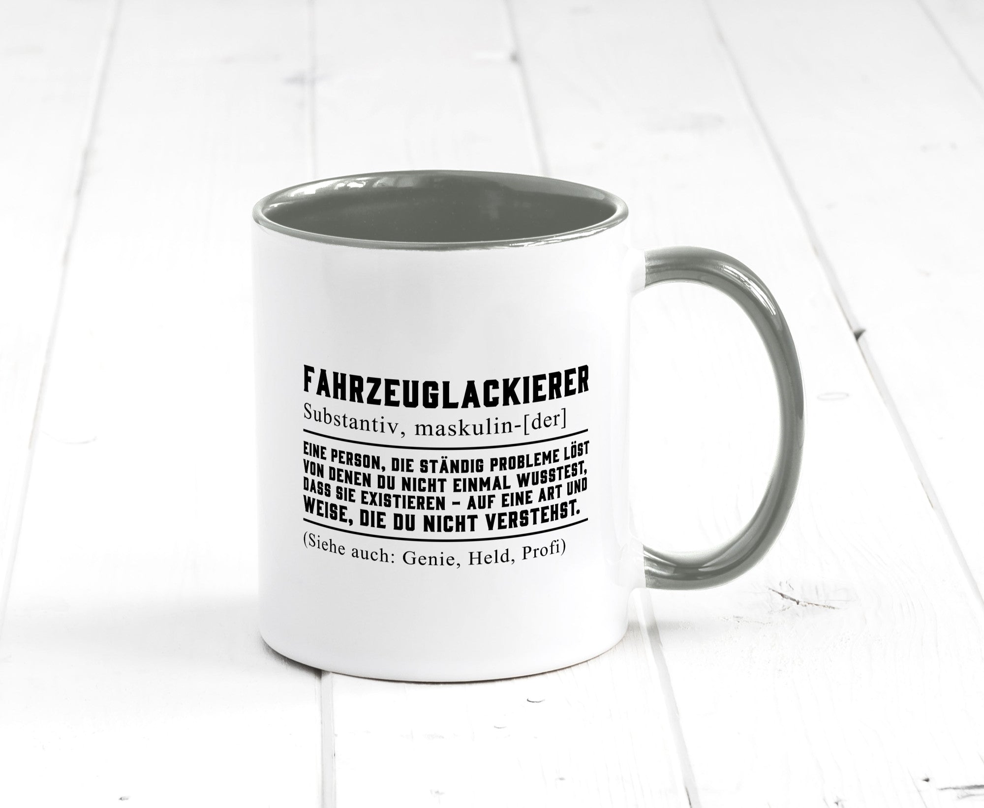 Fahrzeuglackierer | Definition Lackierer Autolackierer Humor Geschenkidee Tasse