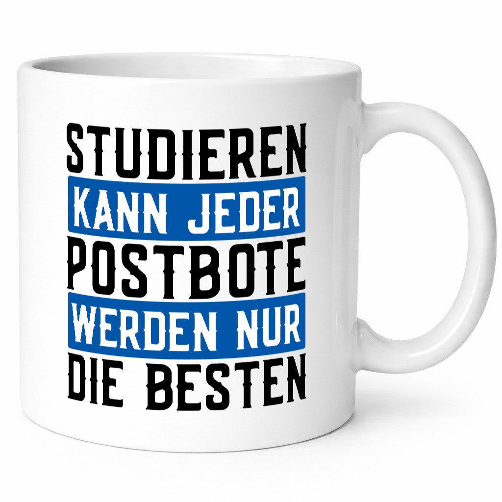 Studieren kann jeder | Postbote Briefträger Zusteller lustiger Spruch Geschenk