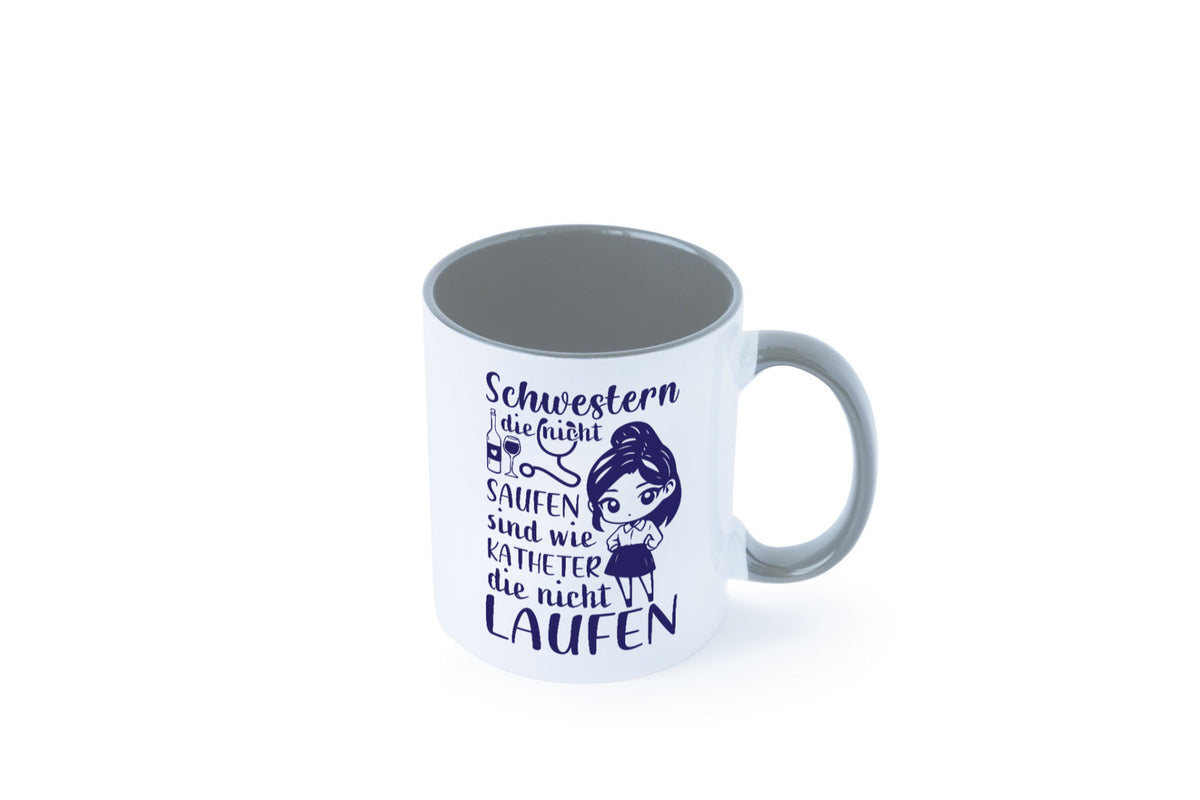 Schwestern die nicht saufen | Krankenschwester Alkolhol Geschenkidee Humor Tasse