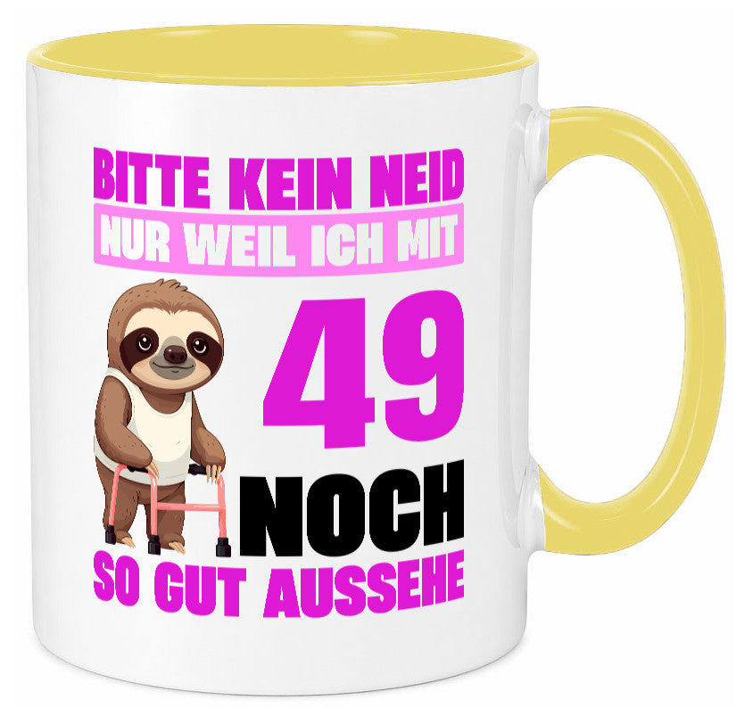 49. Geburtstag | Bitte kein neid Faultier 49 Jahre Humor Geschenkidee Tasse