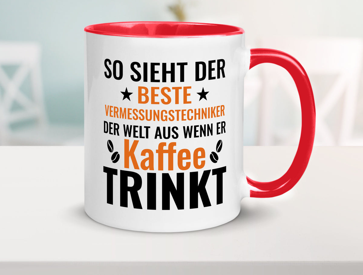 Kaffee trinkt: Vermessungstechniker | Techniker Geschenk Humor Geschenkidee Tasse